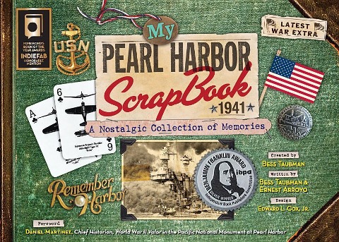 My Pearl Harbor Scrapbook 1941 - Bess Taubman
