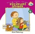 Cover-Bild zum Titel 'Kücükleri Sevmek' von 'Azam Tabarrayi'