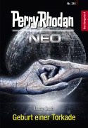 Cover-Bild zum Titel 'Perry Rhodan Neo 216: Geburt einer Torkade' von 'Lucy Guth'