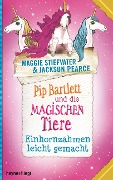 Cover-Bild zum Titel 'Pip Bartlett und die magischen Tiere 2' von 'Maggie Stiefvater, Jackson Pearce'