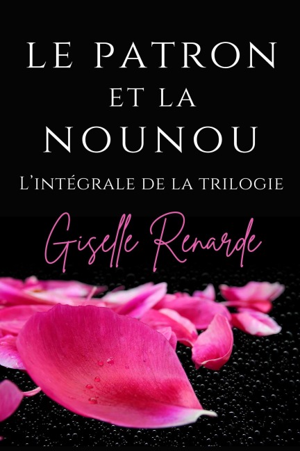 Le patron et la nounou - Giselle Renarde