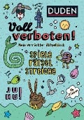 Cover-Bild zum Titel 'Voll verboten! Mein verrückter Rätselblock 1 - Ab 8 Jahren' von 'Dudenredaktion, Angelika Sust'