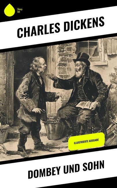 Dombey und Sohn - Charles Dickens