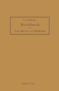 Kochbuch für Zuckerkranke und Fettleibige - F. Broxner, Friederike Von Winckler