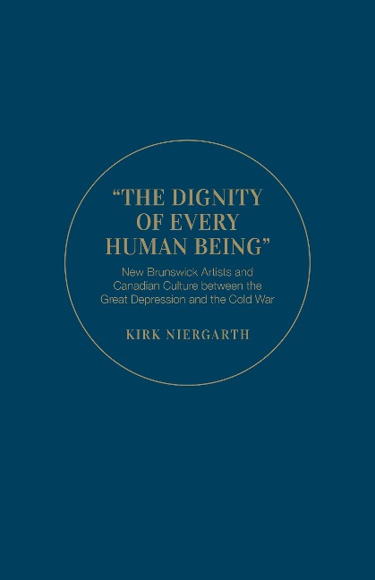 The Dignity of Every Human Being - Kirk Niergarth