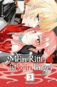 Cover-Bild zum Titel 'Mein Ritter ist kein Engel 03' von 'Yukari Sakai'
