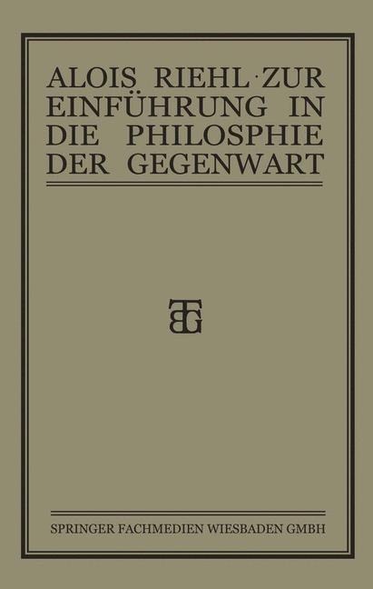 Zur Einführung in die Philosophie der Gegenwart - Alois Riehl
