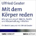 Cover-Bild zum Titel 'Mit dem Körper reden' von 'Ulfried Geuter'