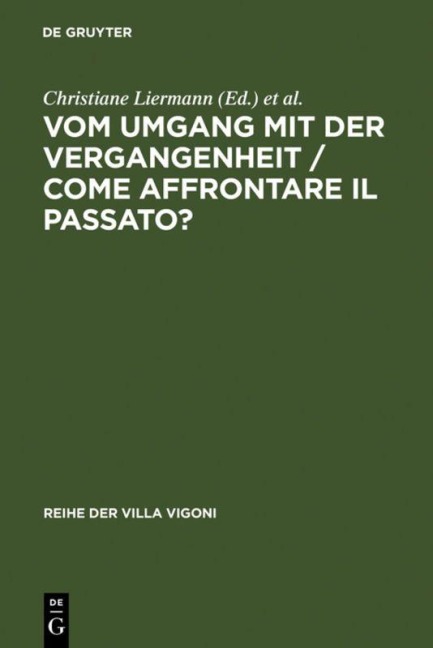 Vom Umgang mit der Vergangenheit / Come affrontare il passato? - 
