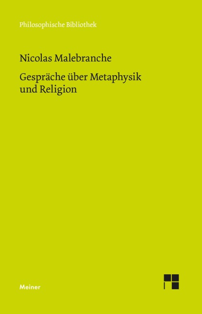 Gespräche über Metaphysik und Religion - Nicolas Malebranche