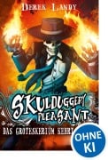 Cover-Bild zum Titel 'Skulduggery Pleasant 02. Das Groteskerium kehrt zurück' von 'Derek Landy'