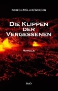 Cover-Bild zum Titel 'Die Klippen der Vergessenen' von 'Gereon Müller-Werden'