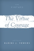 The Virtue of Courage - 