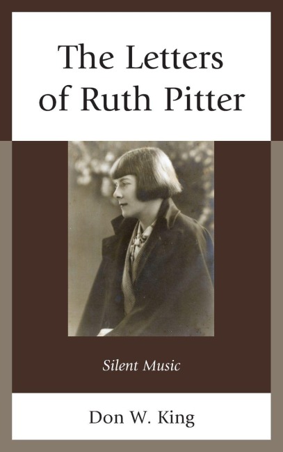 Letters of Ruth Pitter - Don W. King