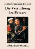 Cover-Bild zum Titel 'Die Versuchung des Pescara' von 'Conrad Ferdinand Meyer'