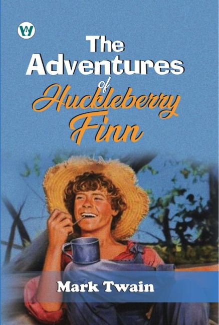 The Adventures of Huckleberry Finn - Mark Twain