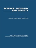 Cover-Bild zum Titel 'Science Industry and Society' von 'Stephen And Steven Cotgrove & Box'