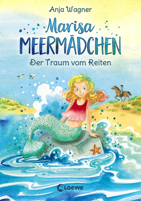 Marisa Meermädchen (Band 1) - Der Traum vom Reiten - Anja Wagner