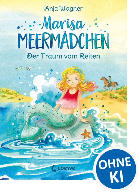 Marisa Meermädchen (Band 1) - Der Traum vom Reiten - Anja Wagner