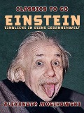 Cover-Bild zum Titel 'Einstein - Einblicke in seine Gedankenwelt' von 'Alexander Moszkowski'