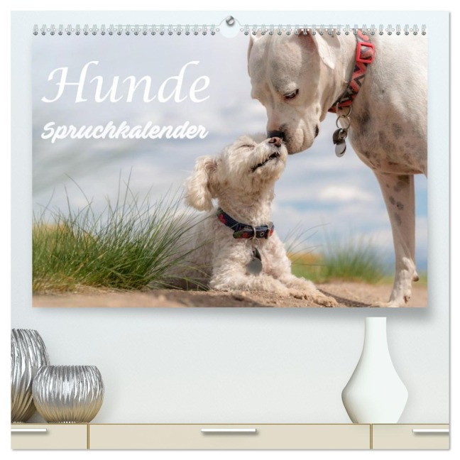 Hunde Spruchkalender (hochwertiger Premium Wandkalender 2026 DIN A2 quer), Kunstdruck in Hochglanz - Liselotte Brunner-Klaus