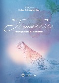 Cover-Bild zum Titel 'Traumreise' von 'Nadine Radermacher-Ilski'