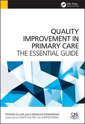 Quality Improvement in Primary Care - Stephen Gillam