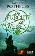 Die Furcht des Weisen 2 - Patrick Rothfuss