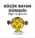 Cover-Bild zum Titel 'Kücük Bayan Günisigi' von 'Roger Hargreaves'