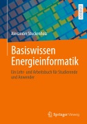Cover-Bild zum Titel 'Basiswissen Energieinformatik' von 'Alexander Stuckenholz'