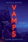 Cover-Bild zum Titel 'Vamps: Dark Horizon' von 'Nicole Arend'