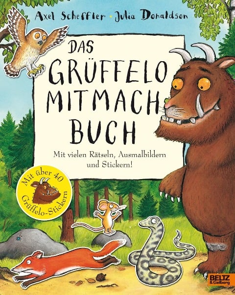 Der Grüffelo. Das Grüffelo-Mitmachbuch - Axel Scheffler, Julia Donaldson