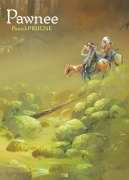 Cover-Bild zum Titel 'Pawnee' von 'Patrick Prugne'