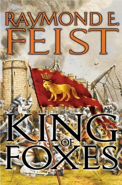 King of Foxes - Raymond E. Feist