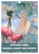 Cover-Bild zum Titel 'Vintage Vibes - Frauen, Kunst und Worte (Wandkalender 2026 DIN A4 hoch), CALVENDO Monatskalender' von 'Renaissance Soul'