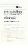 Cover-Bild zum Titel 'Improving Healthcare Team Communication' von ''
