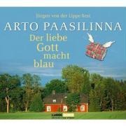 Der liebe Gott macht blau - Arto Paasilinna