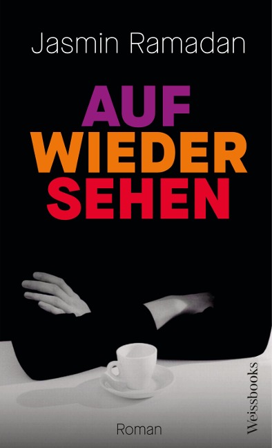 Auf Wiedersehen - Jasmin Ramadan