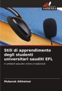 Cover-Bild zum Titel 'Stili di apprendimento degli studenti universitari sauditi EFL' von 'Mubarak Alkhatnai'