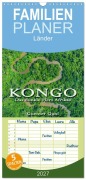 Cover-Bild zum Titel 'Familienplaner 2027 - KONGO - das dunkle Herz Afrikas mit 5 Spalten (Wandkalender, 21 x 45 cm) CALVENDO' von 'Guenter Guni'
