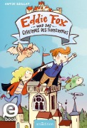Cover-Bild zum Titel 'Eddie Fox und das Geheimnis des Turmzimmers (Eddie Fox 3)' von 'Antje Szillat'