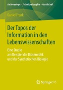 Cover-Bild zum Titel 'Der Topos der Information in den Lebenswissenschaften' von 'Daniel Frank'
