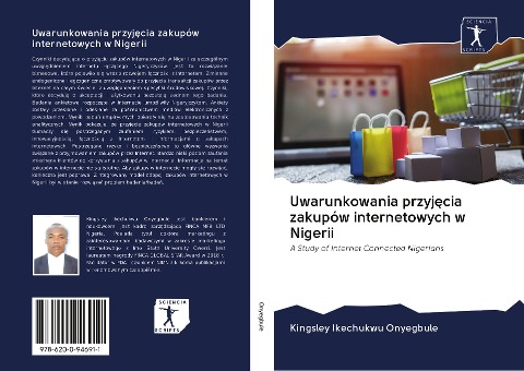Uwarunkowania przyj¿cia zakupów internetowych w Nigerii - Kingsley Ikechukwu Onyegbule