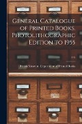 General Catalogue of Printed Books. Photolithographic Edition to 1955; 145 - 