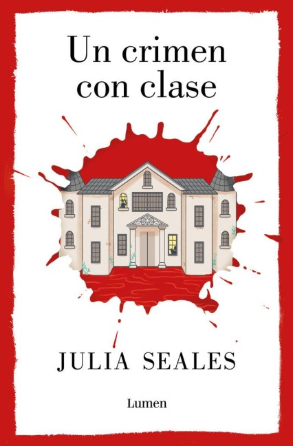 Un Crimen Con Clase /A Most Agreeable Murder - Julia Seales