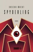 Cover-Bild zum Titel 'Spyderling' von 'Sascha Macht'