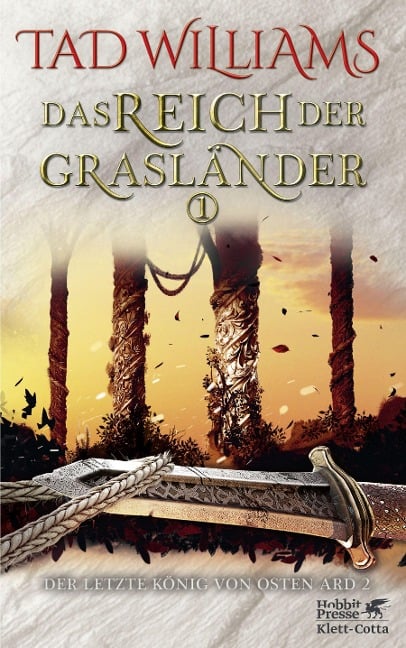 Das Reich der Grasländer 1 (Der letzte König von Osten Ard, Bd. 2.1) - Tad Williams