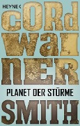 Cover-Bild zum Titel 'Planet der Stürme' von 'Cordwainer Smith'