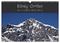 König Ortler - der etwas andere Berg (Wandkalender 2024 DIN A3 quer), CALVENDO Monatskalender - Claudia Schimon