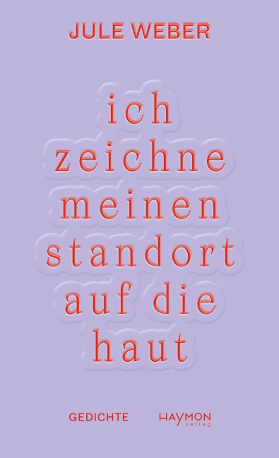 ich zeichne meinen standort auf die haut - Jule Weber
